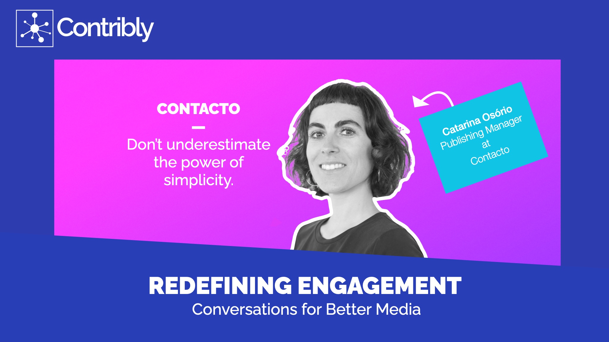 Catarina Osorio Redefining Engagement Blog Cover