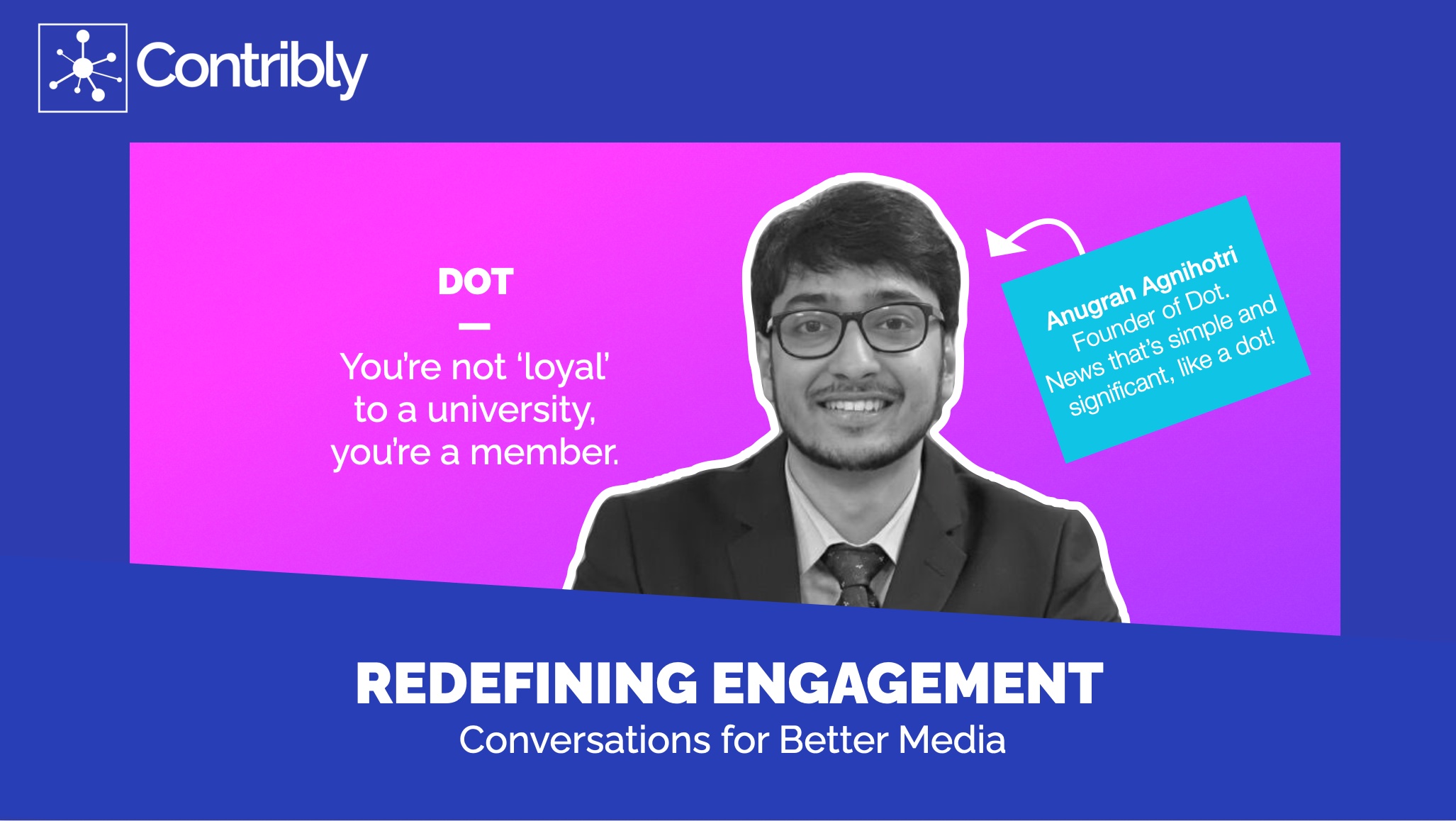 Anugrah Agnihotri Redefining Engagement Blog Cover image