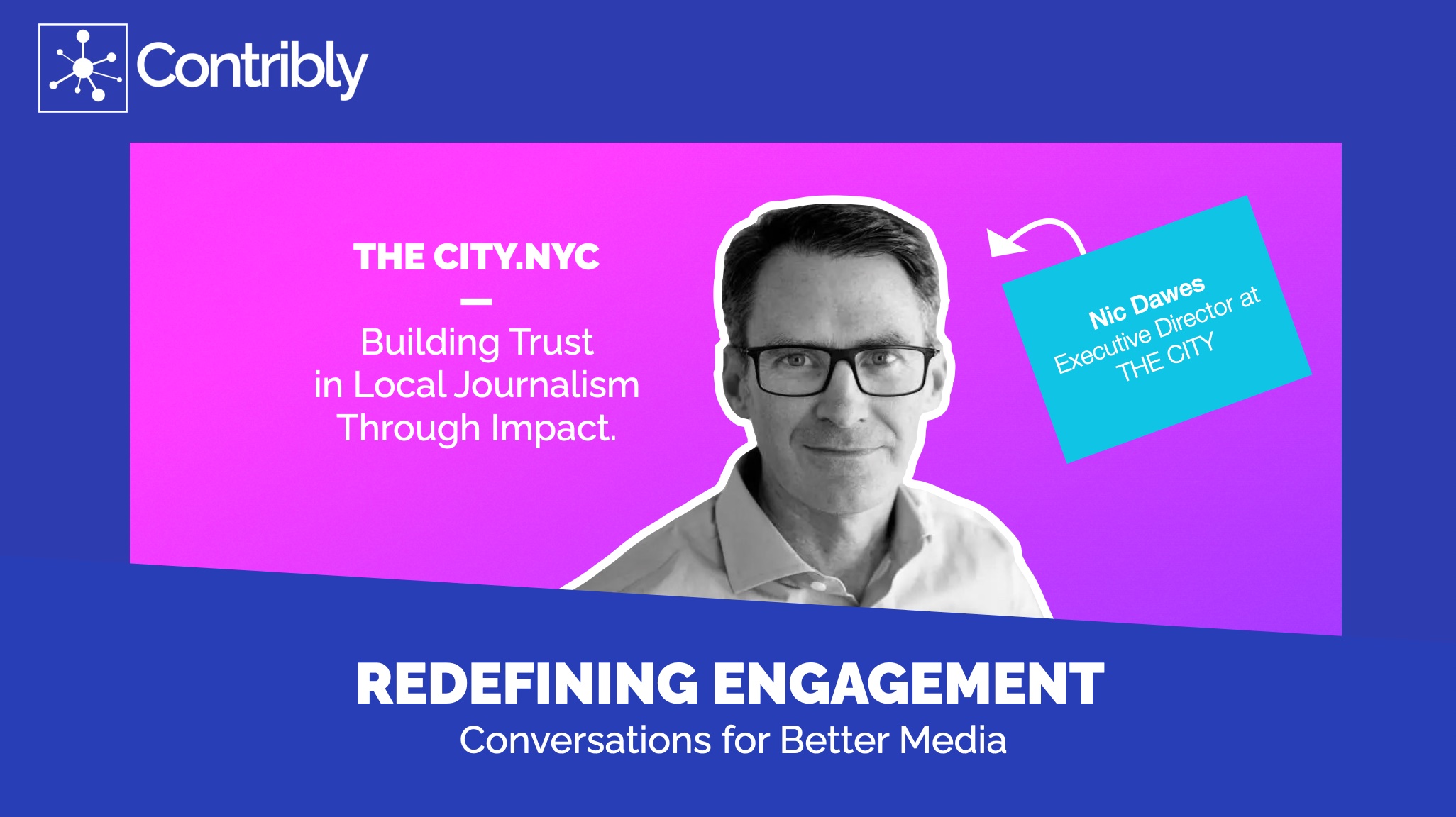 Nic Dawes Redefining Engagement Blog Cover image